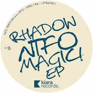 Rhadow & NTFO - Magic! EP album
