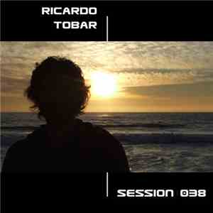 Ricardo Tobar - Session 038 album