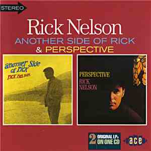 Rick Nelson - Another Side Of Rick / Perspective album