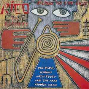 Rico - Rising In The East album