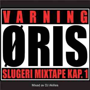 Öris - Slugeri Mixtape Kap. 1 album