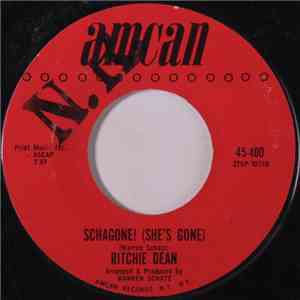 Ritchie Dean - Schagone! (She's Gone) / Now You Tell Me album