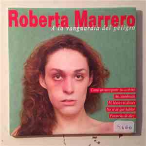 Roberta Marrero - A La Vanguardia Del Peligro album