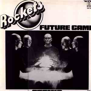 Rockets - Future Game / Atomic album