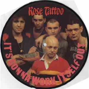 Rose Tattoo - It's Gonna Work Itself Out album