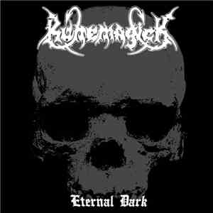 Runemagick - Eternal Dark album