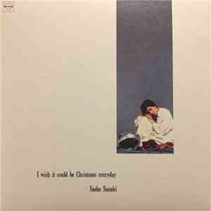 Saeko Suzuki - I Wish It Could Be Christmas Everyday album