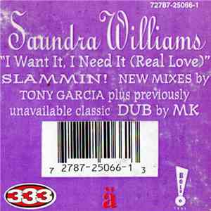 Saundra Williams - I Want It, I Need It (Real Love) album