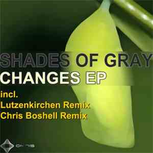 Shades Of Gray - Changes EP album