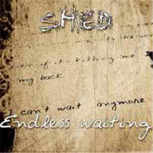Shed - Endless Waiting EP album