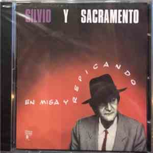Silvio Y Sacramento  - En Misa Y Repicando album