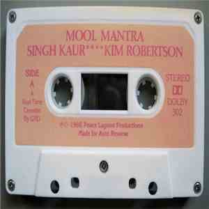 Singh Kaur / Kim Robertson - Mool Mantra album