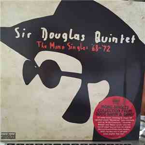 Sir Douglas Quintet - The Mono Singles ’68–’72 album