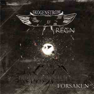 Skogenstrom / Nordiskult - Regn / Forsaken album