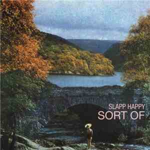 Slapp Happy - Sort Of album