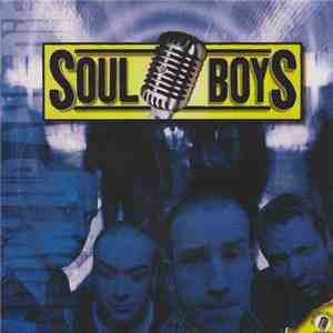 Soul Boys  - Grow Up And Die album