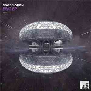 Space Motion - Epic EP album