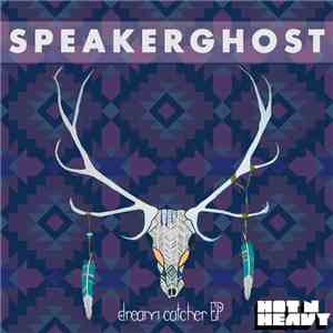 Speakerghost - Dreamcatcher EP album