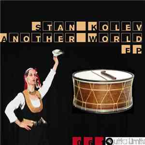 Stan Kolev - Another World EP album