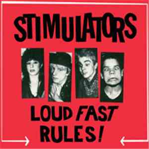 Stimulators - Loud Fast Rules! album