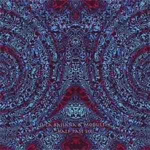 Sula Bassana & Modulfix - Half Past Six album