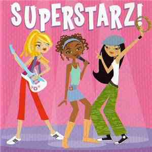 Superstarz! - Chart-Topping Hits Performed With Kids! album