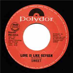 Sweet - Love Is Like Oxygen album