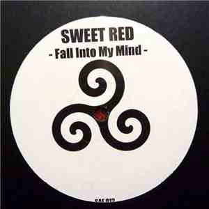 Sweet Red - Fall Into My Mind / Pushing The Funk album