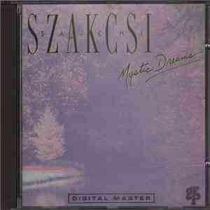 Szakcsi - Mystic Dreams album