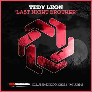 Tedy Leon - Last Night Brother album