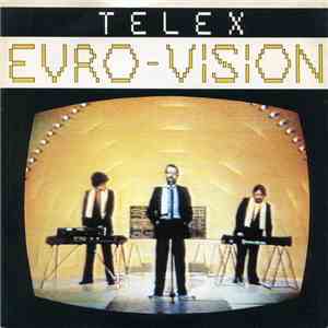Telex - Euro-Vision album
