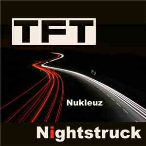 TFT - Nightstruck album