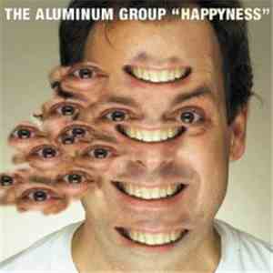 The Aluminum Group - Happyness album