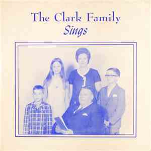 The Clark Family - Sings album