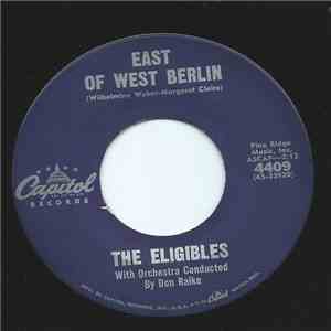 The Eligibles - East Of West Berlin album
