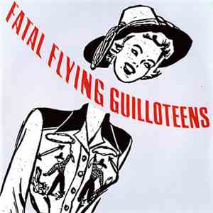 The Fatal Flyin' Guilloteens - Ask Marie Antoinette album