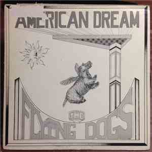 The Flying Dogs Of Jupiter - American Dream album