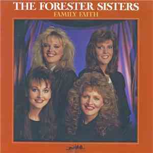 The Forester Sisters - Family Faith album
