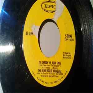 The Glenn Miller Orchestra - The Shadow Of Your Smile / Hot Line album
