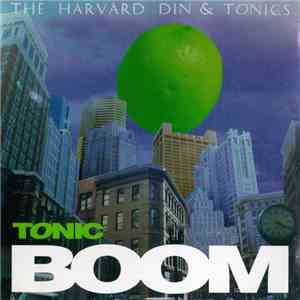 The Harvard Din & Tonics - Tonic Boom album