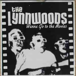 The Lynnwoods - Wanna Go to the Movies album