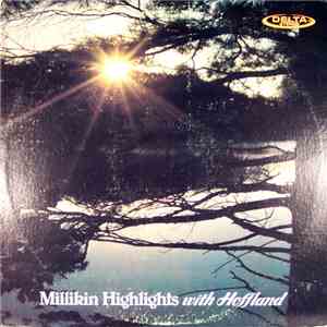 The Millikin Choir - Millikin Highlights With Hoffland album