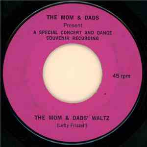 The Mom & Dads - Present A Special Concert And Dance Souvenir Recording album