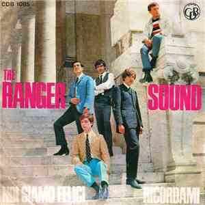 The Ranger Sound - Noi Siamo Felici / Ricordarmi album