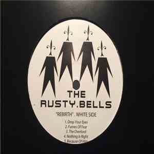 The Rusty Bells - Rebirth album