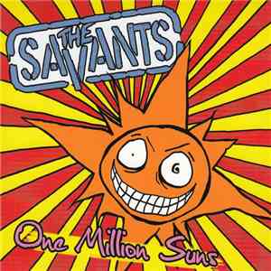 The Savants - One Million Suns album