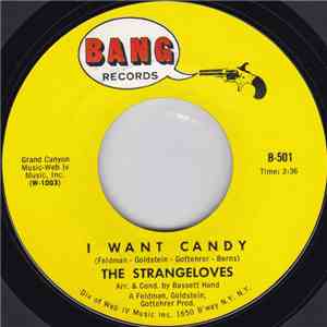 The Strangeloves - I Want Candy / It's About My Baby album