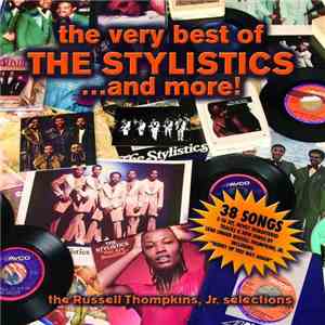 The Stylistics - The Very Best Of The Stylistics... And More! album