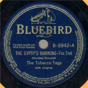 The Tobacco Tags - The Gypsy's Warning / Anna From Indiana album