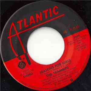 The Trammps - Seasons For Girls / Life Ain't Been Easy album